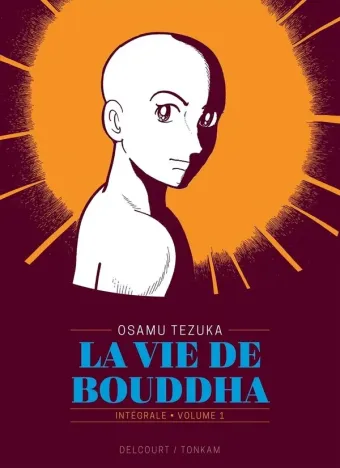 Couverture du manga La vie de Bouddha – intégrale Tome 1