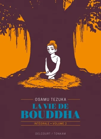 Couverture du manga La vie de Bouddha – intégrale Tome 2