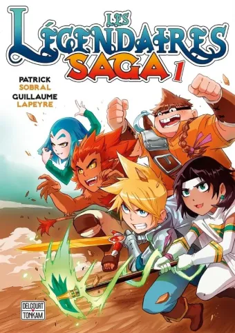 Couverture du manga Les légendaires – saga Tome 1