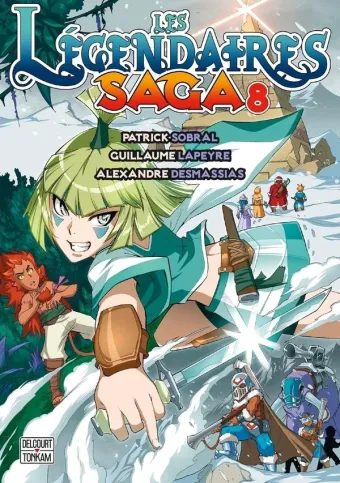 Couverture du manga Les légendaires – saga Tome 8