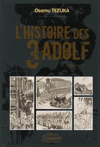 Couverture du manga L’histoire des 3 Adolf Tome 3