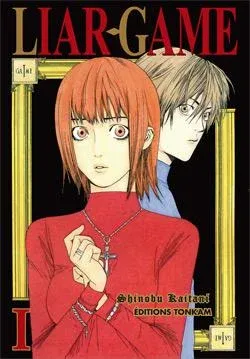 Couverture du manga Liar game Tome 1, « Liar game »