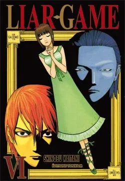 Couverture du manga Liar game Tome 6, « Liar game »