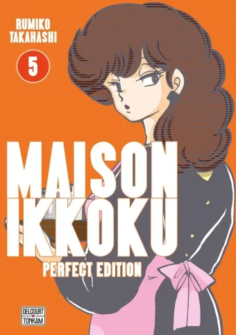 Couverture du manga Maison Ikkoku – perfect edition Tome 5