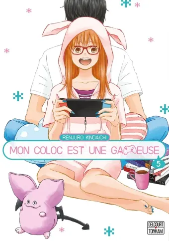 Couverture du manga Mon coloc est une gameuse Tome 5