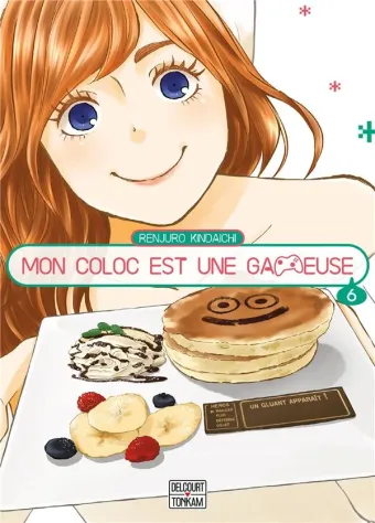 Couverture du manga Mon coloc est une gameuse Tome 6