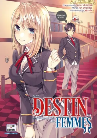 Couverture du manga Mon destin entre les mains des femmes Tome 1