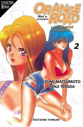 Couverture du manga Orange Road Tome 2, « La pyramide du soleil »