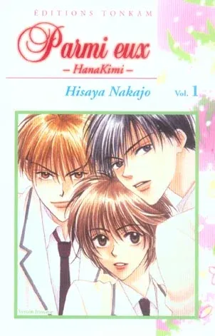 Couverture du manga Parmi eux – hanakimi Tome 1