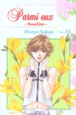 Couverture du manga Parmi eux – hanakimi Tome 16