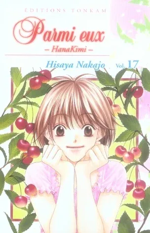 Couverture du manga Parmi eux – hanakimi Tome 17