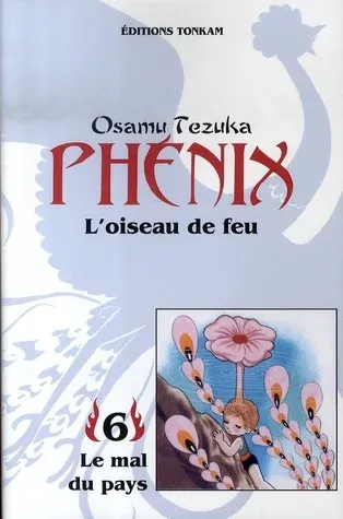 Couverture du manga Phénix Tome 6, « Le mal du pays »