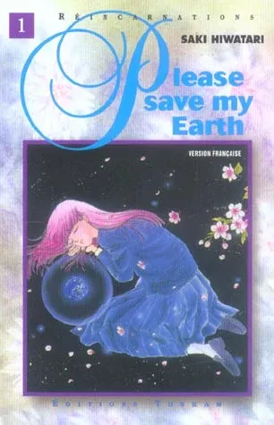 Couverture du manga Please, save my Earth – réincarnations Tome 1