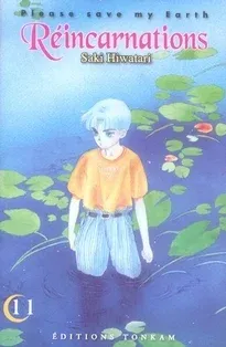 Couverture du manga Please, save my Earth – réincarnations Tome 11