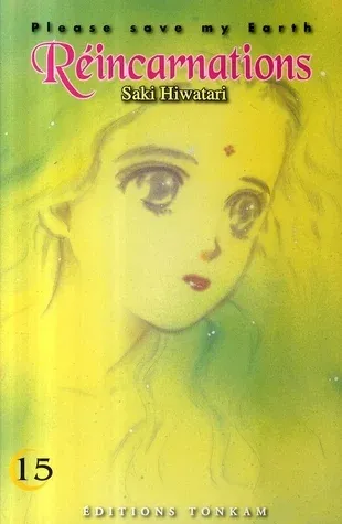Couverture du manga Please, save my Earth – réincarnations Tome 15