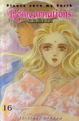 Couverture du manga Please, save my Earth – réincarnations Tome 16