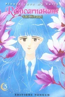 Couverture du manga Please, save my Earth – réincarnations Tome 3