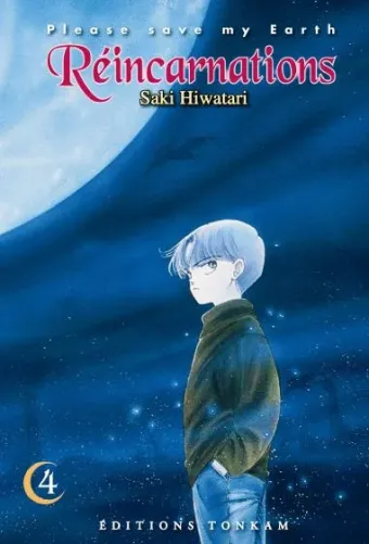 Couverture du manga Please, save my Earth – réincarnations Tome 4