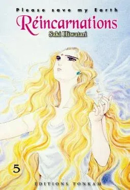 Couverture du manga Please, save my Earth – réincarnations Tome 5