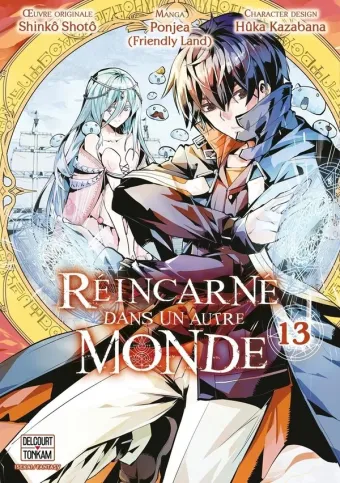 Couverture du manga Réincarné dans un autre monde Tome 13