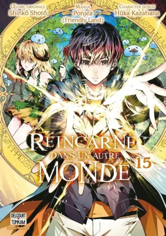 Couverture du manga Réincarné dans un autre monde Tome 15