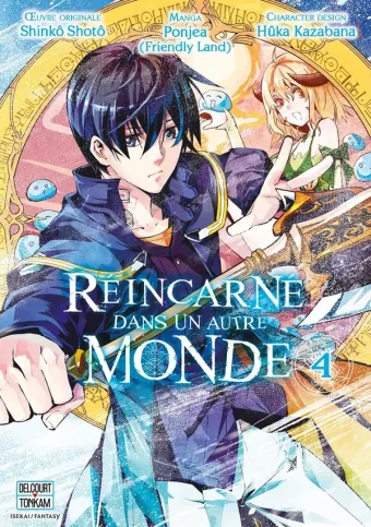 Couverture du manga Réincarné dans un autre monde Tome 4