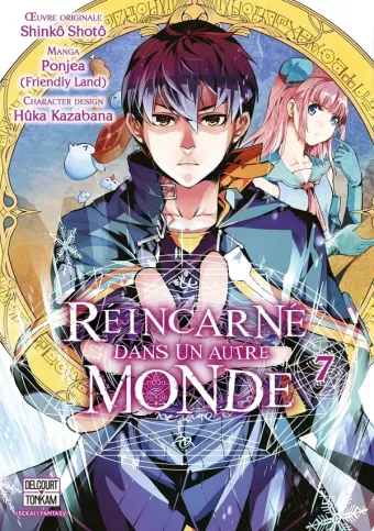 Couverture du manga Réincarné dans un autre monde Tome 7