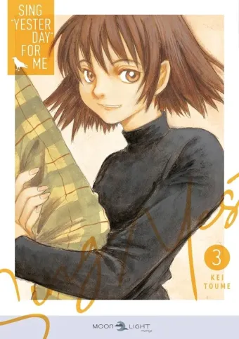 Couverture du manga Sing « Yesterday » for me Tome 3