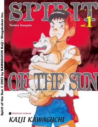 Couverture du manga Spirit of the sun Tome 1