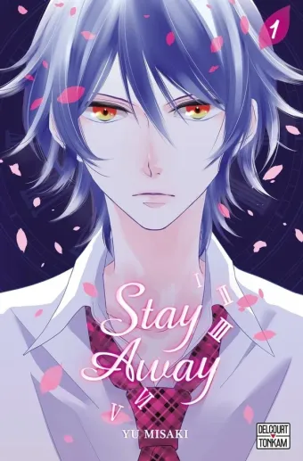Couverture du manga Stay away Tome 1