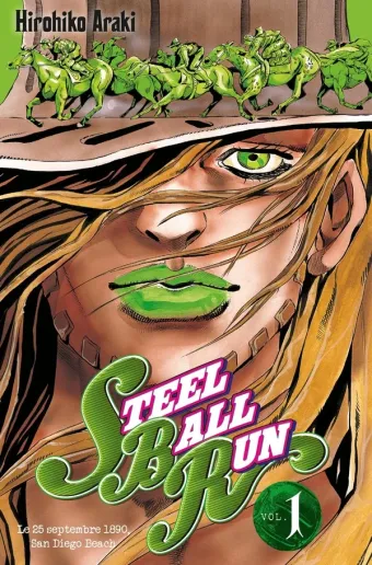 Couverture du manga Steel ball run Tome 1, « Le 25 septembre 1890, San Diego Beach »