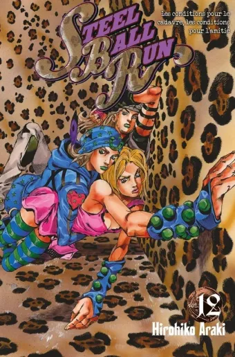 Couverture du manga Steel ball run Tome 12, « Conditions pour un cadavre, conditions pour l'amitié »