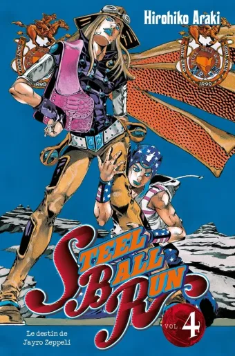 Couverture du manga Steel ball run Tome 4, « Le destin de Jayro Zeppeli »