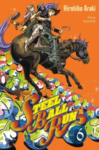 Couverture du manga Steel ball run Tome 6, « Scary monsters »