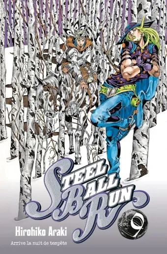 Couverture du manga Steel ball run Tome 9, « Par une nuit de tempête »