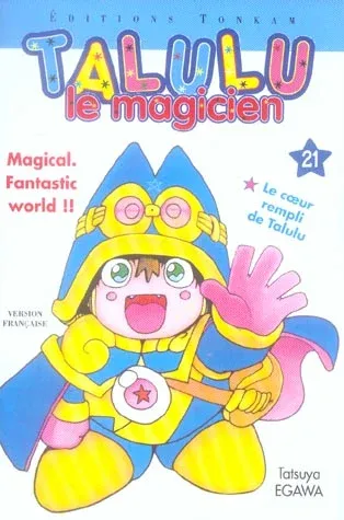 Couverture du manga Talulu le magicien Tome 21, « Le coeur rempli de Talulu »