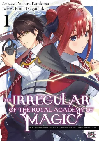 Couverture du manga The irregular of the Royal academy of magic – le plus puissant sorcier des bas-fonds dans une académie de nobles Tome 1