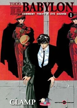Couverture du manga Tokyo Babylon – comment Tokyo a été sauvée Tome 1