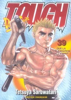 Couverture du manga Tough Tome 39, « Que la célébration de l'esprit viril commence ! »