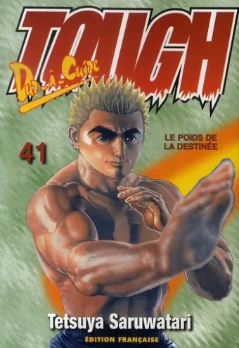 Couverture du manga Tough Tome 41, « Le poids de la destinée »
