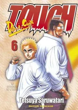 Couverture du manga Tough Tome 6, « La revanche de l'enfer »