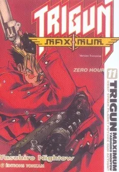 Couverture du manga Trigun maximum Tome 11, « Zero hour »