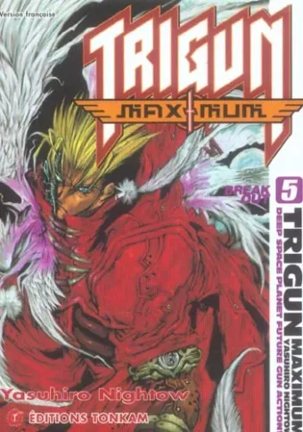 Couverture du manga Trigun maximum Tome 5, « Break out »