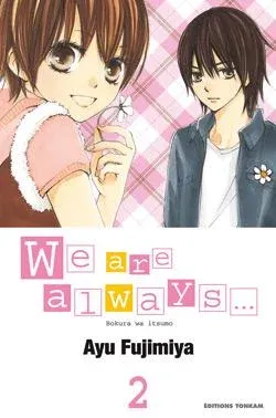 Couverture du manga We are always Tome 2