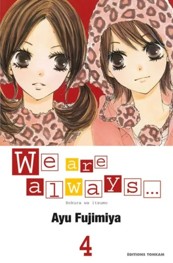 Couverture du manga We are always Tome 4