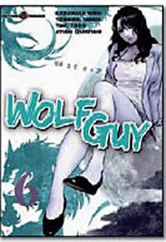 Couverture du manga Wolf guy Tome 6