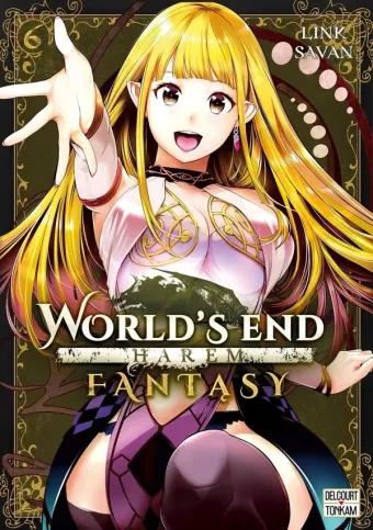 Couverture du manga World’s end harem fantasy Tome 6