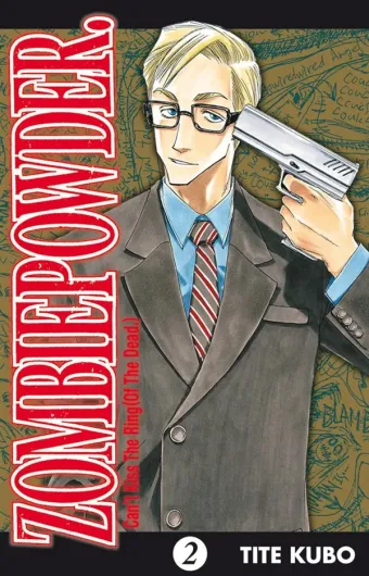 Couverture du manga Zombiepowder Tome 2, « Can't kiss the ring (of the dead) »