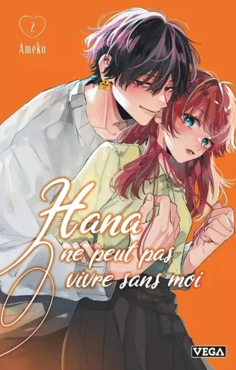 Couverture du manga Hana ne peut pas vivre sans moi Tome 2