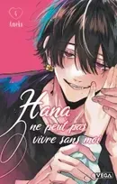 Couverture du manga Hana ne peut pas vivre sans moi Tome 4